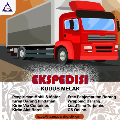 Ekspedisi Kudus Melak Murah